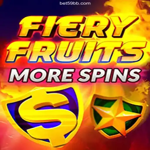 Explore the Thrilling World of FieryFruitsMoreSpins at 59BB19.com