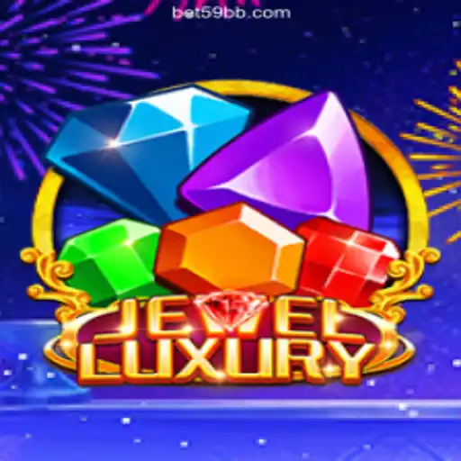 Discover the Exciting World of JewelLuxury at 59BB19.com Oficial